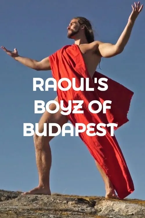 Raoul's Boys of Budapest (фильм)