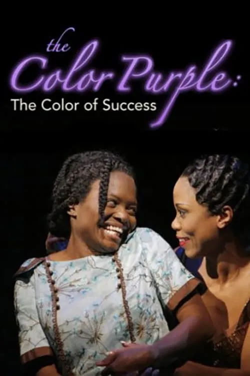 The Color Purple: The Color of Success (movie)