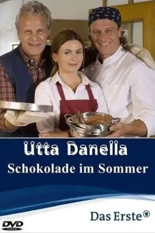 Utta Danella - Schokolade im Sommer (movie)