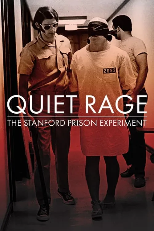 Quiet Rage: The Stanford Prison Experiment (movie)