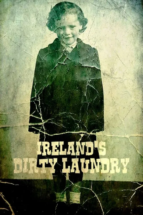 Ireland's Dirty Laundry (фильм)