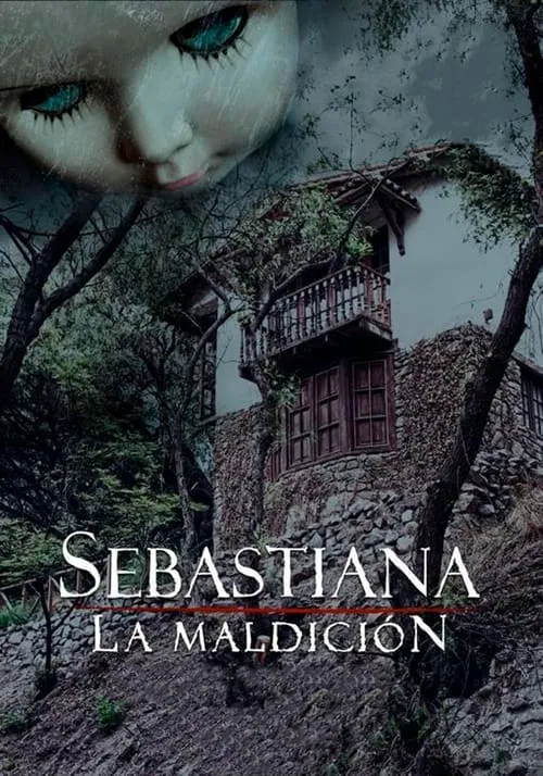 Sebastina: The Curse (movie)