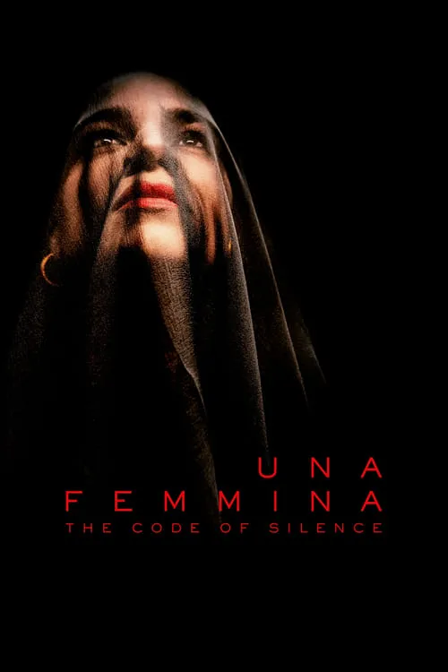 Una Femmina: The Code of Silence (movie)