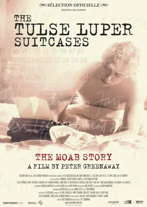 The Tulse Luper Suitcases, Part 1: The Moab Story (movie)