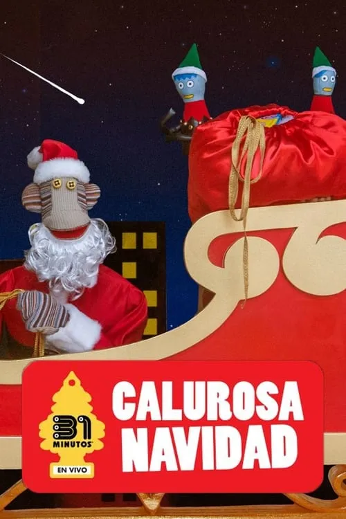 31 Minutos: Calurosa Navidad (movie)