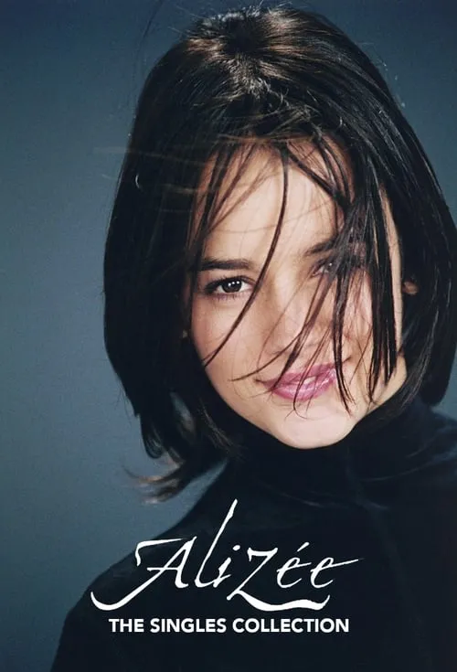 Alizée - The Singles Collection (фильм)