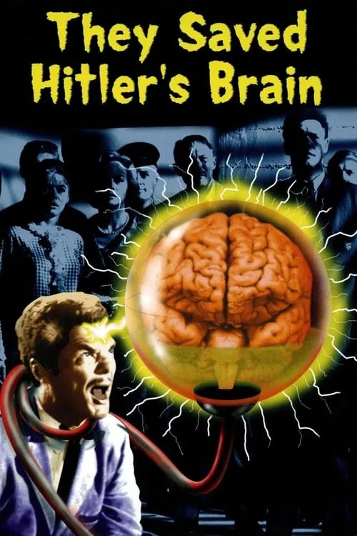 They Saved Hitler's Brain (movie)