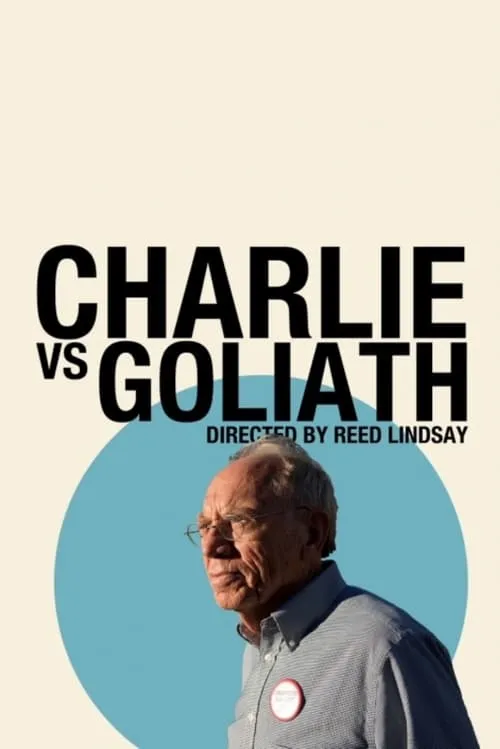 Charlie vs. Goliath (movie)