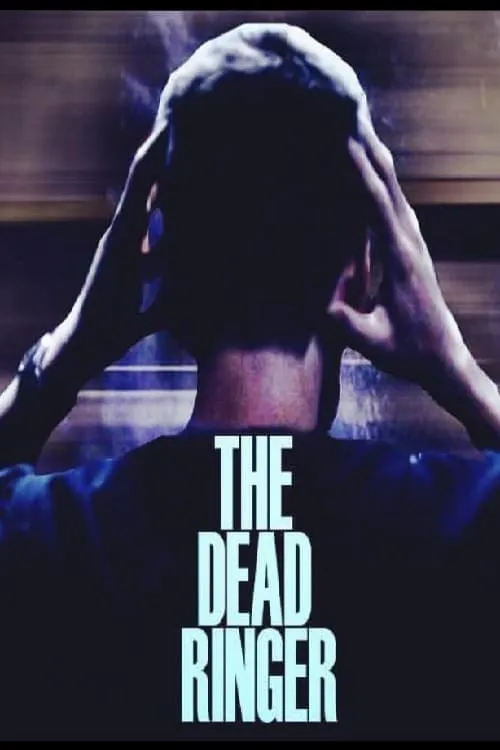 The Dead Ringer (movie)