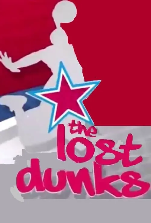 NBA The Lost Dunks (фильм)