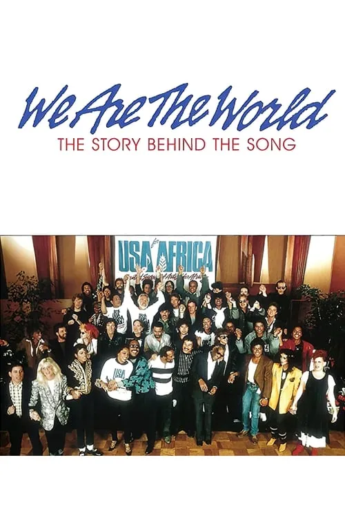 We Are the World: The Story Behind the Song (фильм)