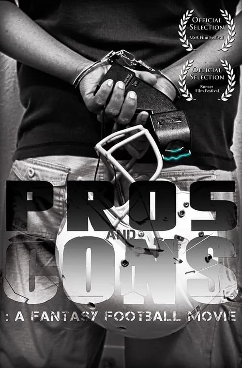 Pros and Cons: A Fantasy Football Movie (movie)