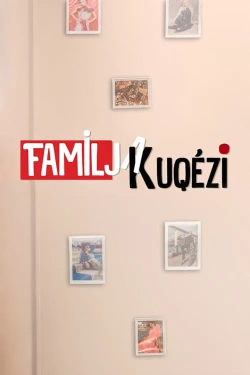 Familja Kuqézi (series)