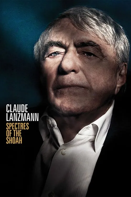 Claude Lanzmann: Spectres of the Shoah (фильм)