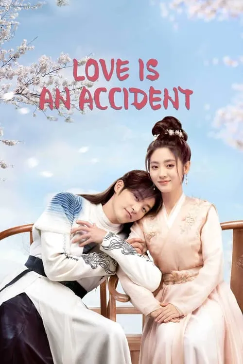 Love Is An Accident (series)