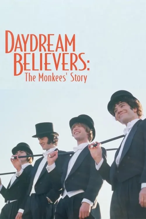 Daydream Believers: The Monkees' Story (movie)
