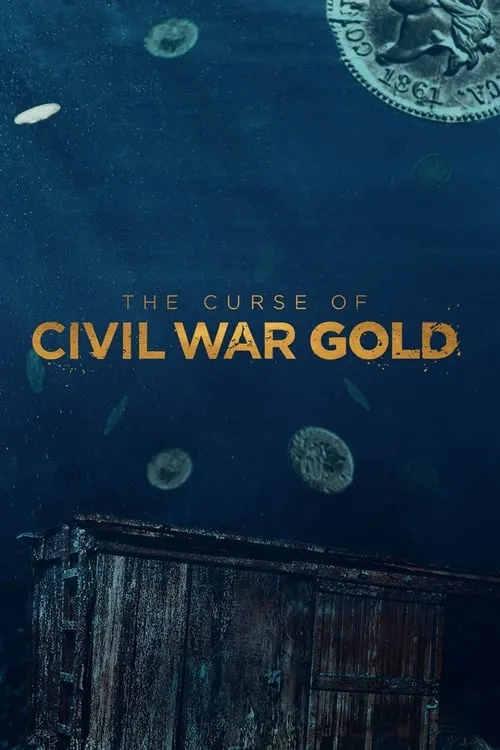 The Curse of Civil War Gold (сериал)