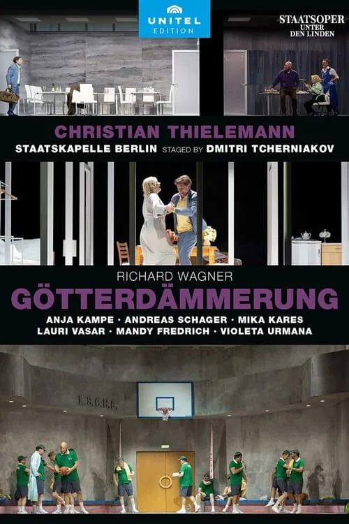 Richard Wagner: Götterdämmerung - Aus der Staatsoper Unter den Linden, Berlin (movie)