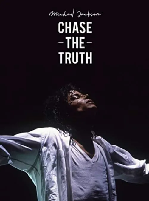 Michael Jackson: Chase the Truth (movie)