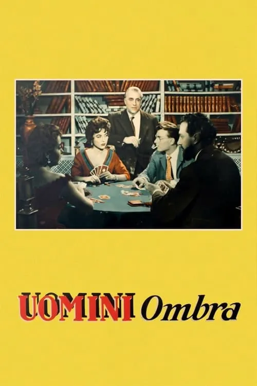 Uomini ombra (movie)