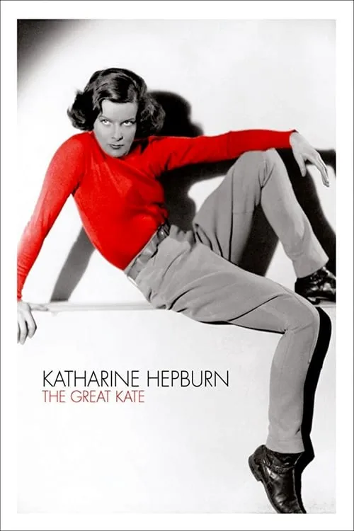 Katharine Hepburn: The Great Kate (movie)