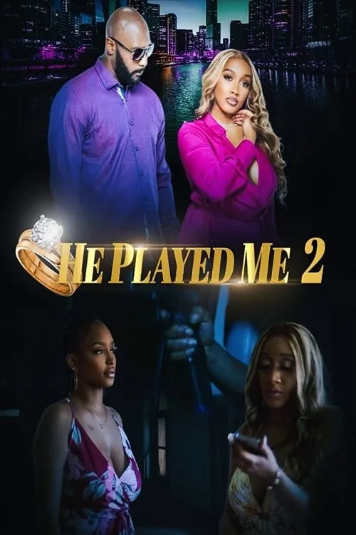 He Played Me 2 (movie)