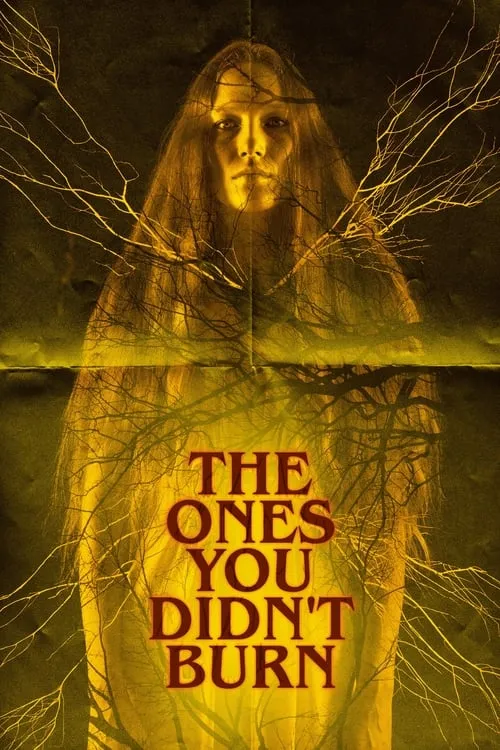 The Ones You Didn’t Burn (movie)