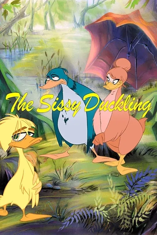 The Sissy Duckling (movie)