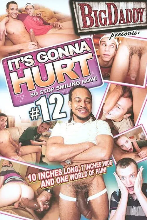 It's Gonna Hurt 12 (movie)