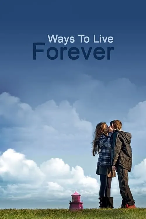 Ways to Live Forever (movie)