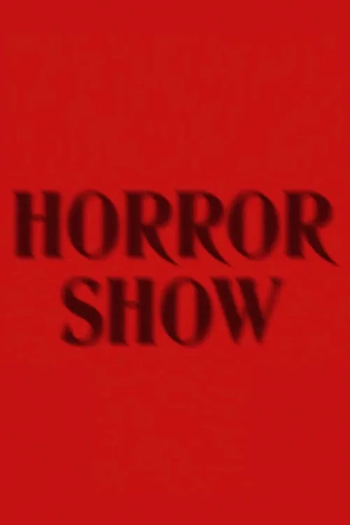 Great Performers: Horror Show (movie)