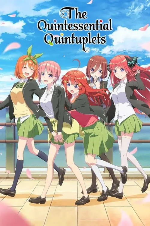 The Quintessential Quintuplets (series)