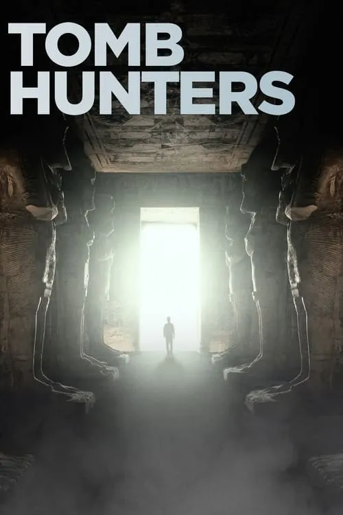 Tomb Hunters (сериал)