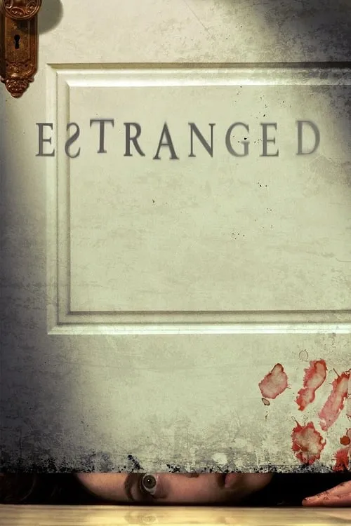 Estranged (movie)