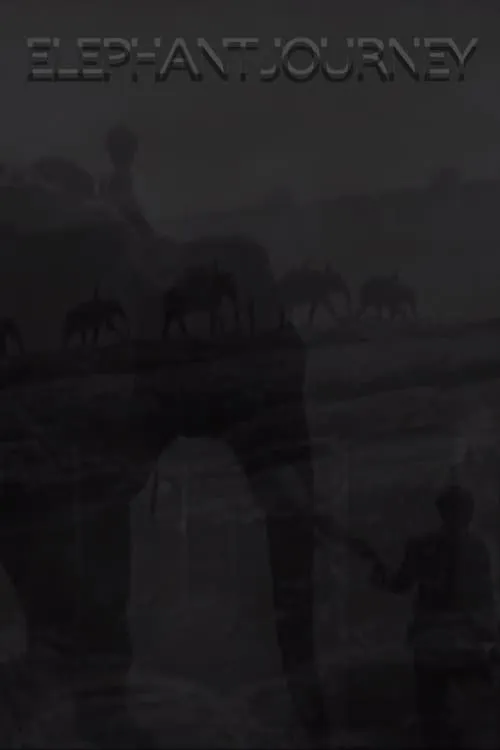 Elephant Journey (movie)