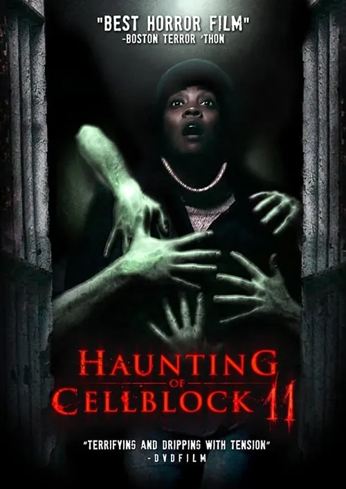 Haunting of Cellblock 11 (movie)