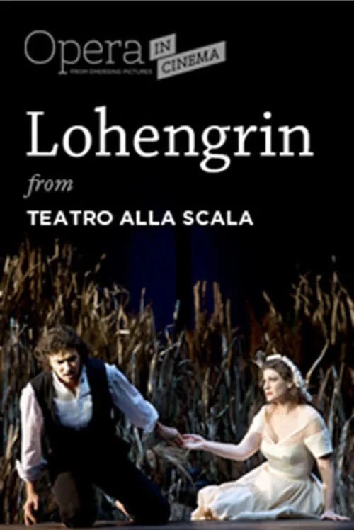 Lohengrin: Opera romantica in tre atti (movie)