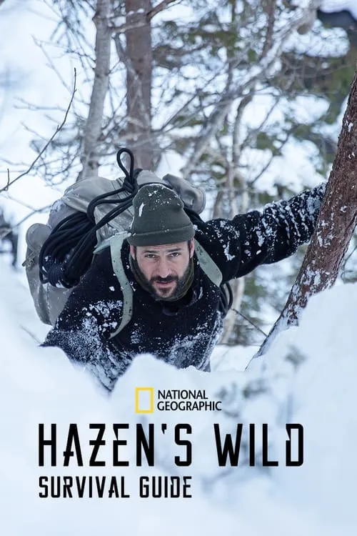 Hazen's Wild Survival Guide (сериал)