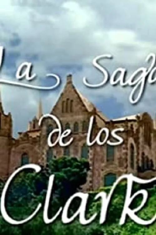 La saga de los Clark (series)