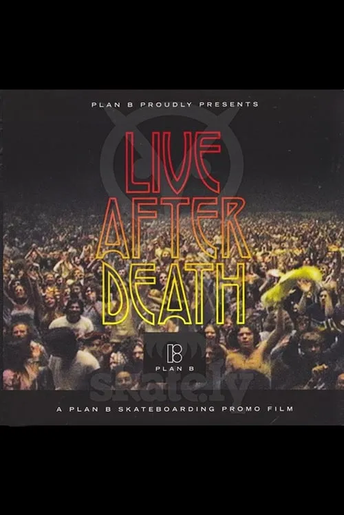 Plan B: Live After Death (movie)