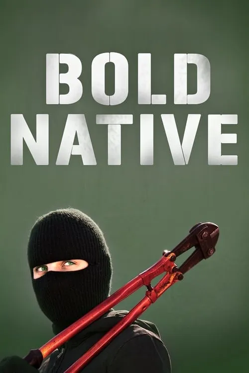 Bold Native (фильм)