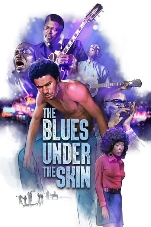 The Blues Under the Skin (movie)