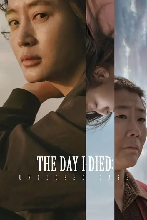 The Day I Died: Unclosed Case (movie)