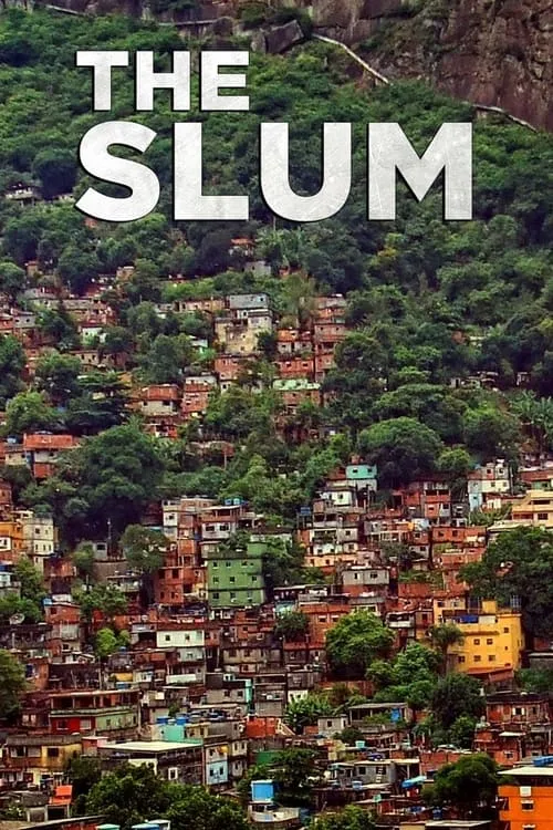 The Slum (сериал)