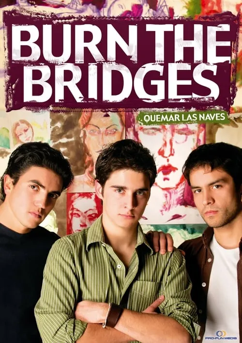 Burn the Bridges (movie)