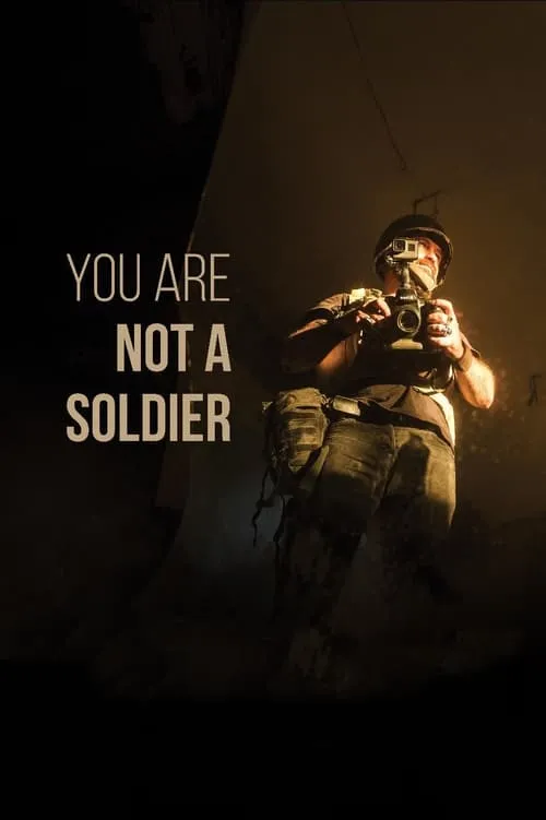 You are Not a Soldier (movie)