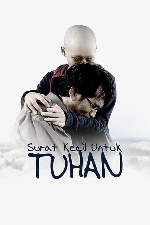 Surat Kecil untuk Tuhan (movie)