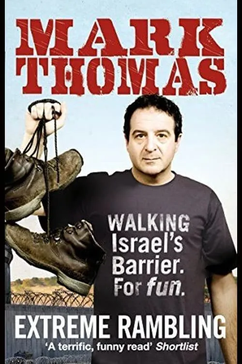 Mark Thomas: Walking the Wall (фильм)