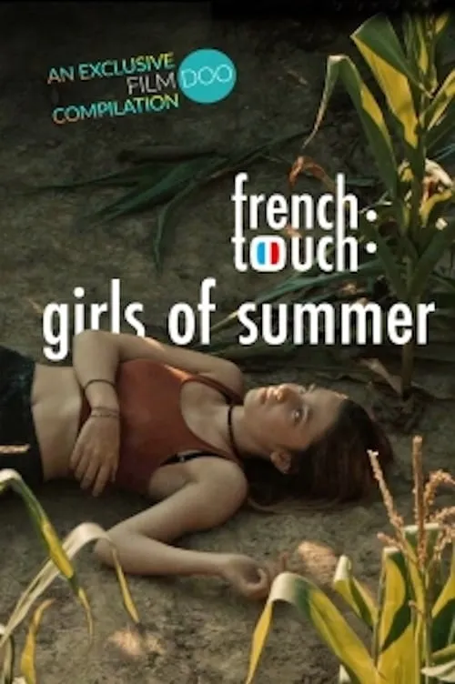 French Touch: Girls of Summer (movie)