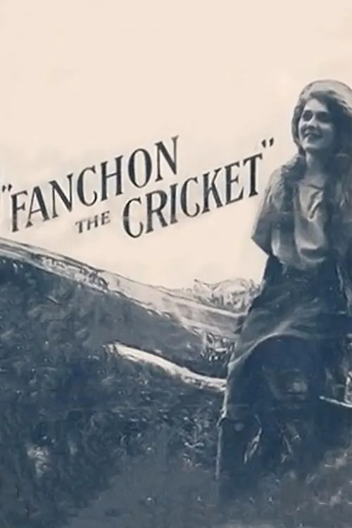 Fanchon, the Cricket (фильм)